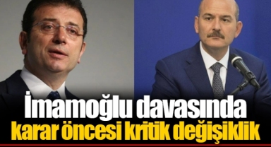 İmamoğlu davasında karar öncesi kritik değişiklik