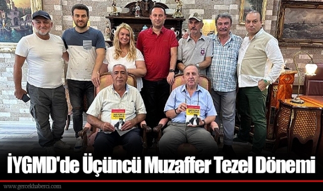 İYGMD'de Üçüncü Muzaffer Tezel Dönemi