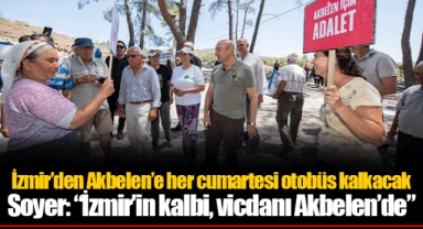 İzmir’den Akbelen’e her cumartesi otobüs kalkacak