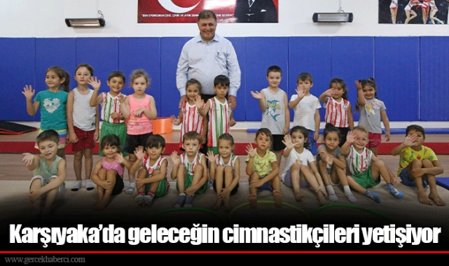 Karşıyaka’da geleceğin cimnastikçileri yetişiyor