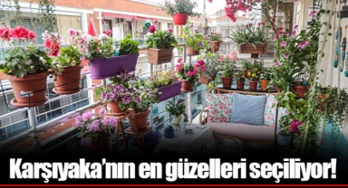 Karşıyaka’nın en güzelleri seçiliyor!