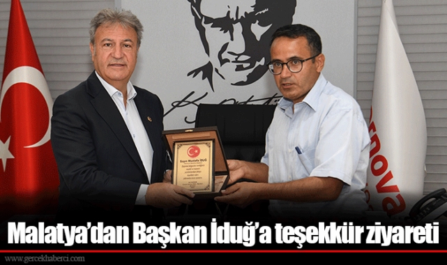Malatya’dan Başkan İduğ’a teşekkür ziyareti