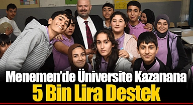 Menemen’de Üniversite Kazanana 5 Bin Lira Destek
