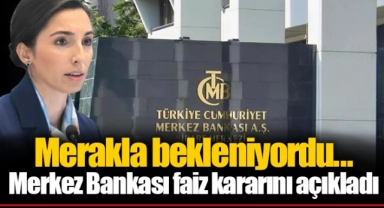 Merakla bekleniyordu... Merkez Bankası faiz kararını açıkladı