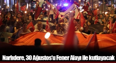 Narlıdere, 30 Ağustos’u Fener Alayı ile kutlayacak