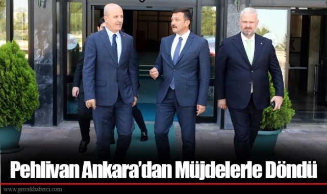 Pehlivan Ankara’dan Müjdelerle Döndü