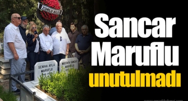 Sancar Maruflu unutulmadı