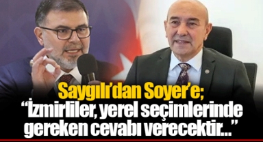 Saygılı'dan Soyer'e;