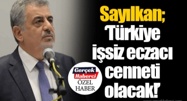 Sayılkan; "Türkiye işsiz eczacı cenneti olacak!"