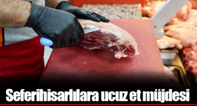 Seferihisarlılara ucuz et müjdesi
