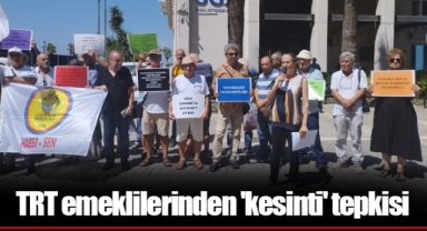 TRT emeklilerinden 'kesinti' tepkisi