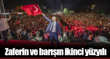 Zaferin ve barışın ikinci yüzyılı