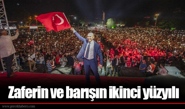 Zaferin ve barışın ikinci yüzyılı