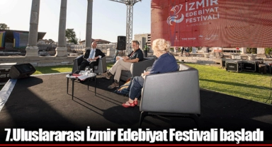 7.Uluslararası İzmir Edebiyat Festivali başladı