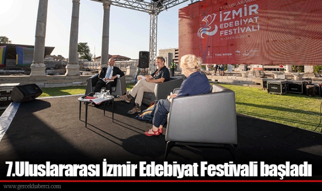 7.Uluslararası İzmir Edebiyat Festivali başladı