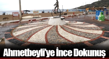 Ahmetbeyli’ye İnce Dokunuş