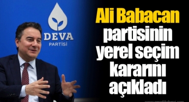 Ali Babacan partisinin yerel seçim kararını açıkladı