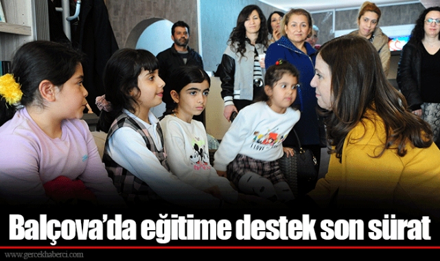Balçova’da eğitime destek son sürat