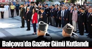 Balçova’da Gaziler Günü Kutlandı