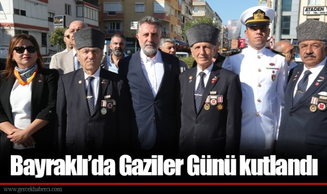 Bayraklı’da Gaziler Günü kutlandı