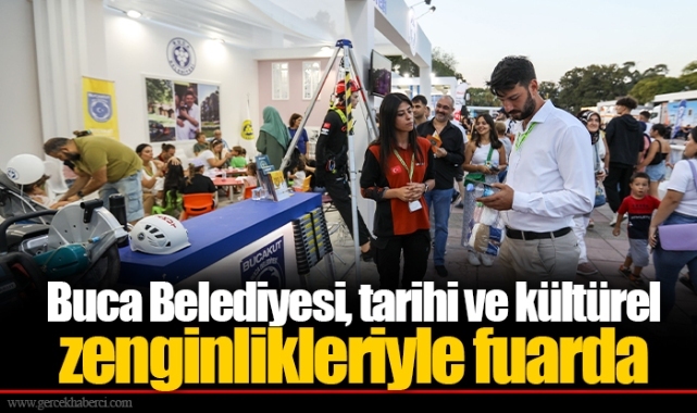 Buca Belediyesi, tarihi ve kültürel zenginlikleriyle fuarda