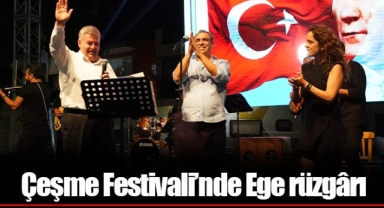 Çeşme Festivali’nde Ege rüzgârı
