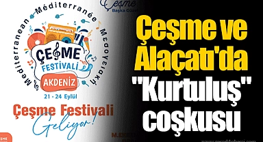Çeşme ve Alaçatı'da "Kurtuluş" coşkusu