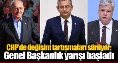 CHP’de değişim tartışmaları sürüyor: Genel Başkanlık yarışı başladı