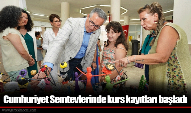 Cumhuriyet Semtevlerinde kurs kayıtları başladı
