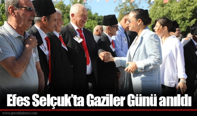 Efes Selçuk’ta Gaziler Günü anıldı