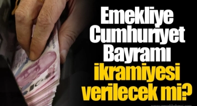 Emekliye Cumhuriyet Bayramı ikramiyesi verilecek mi?