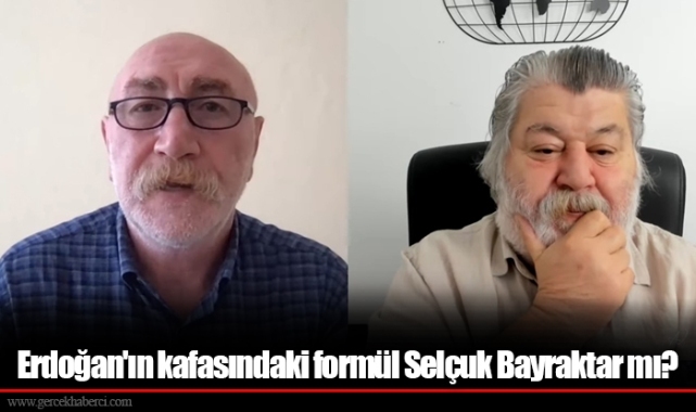 Erdoğan'ın kafasındaki formül Selçuk Bayraktar mı?