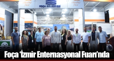 Foça ‘İzmir Enternasyonal Fuarı’nda