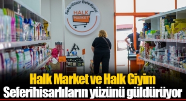 Halk Market ve Halk Giyim Seferihisarlıların yüzünü güldürüyor