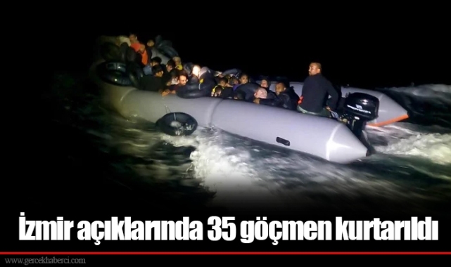 İzmir açıklarında 35 göçmen kurtarıldı