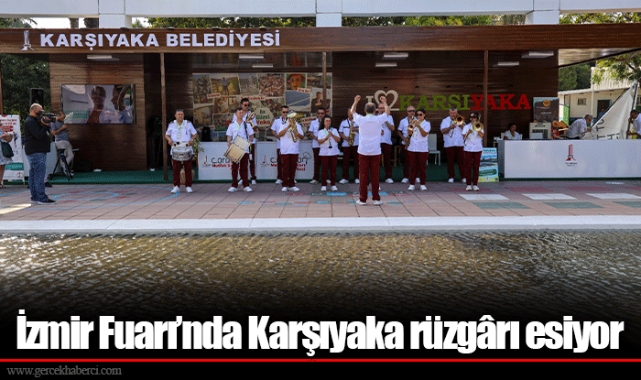 İzmir Fuarı’nda Karşıyaka rüzgârı esiyor
