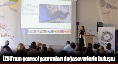 İZSU’nun çevreci yatırımları doğaseverlerle buluştu