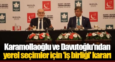 Karamollaoğlu ve Davutoğlu'ndan yerel seçimler için 'iş birliği' kararı