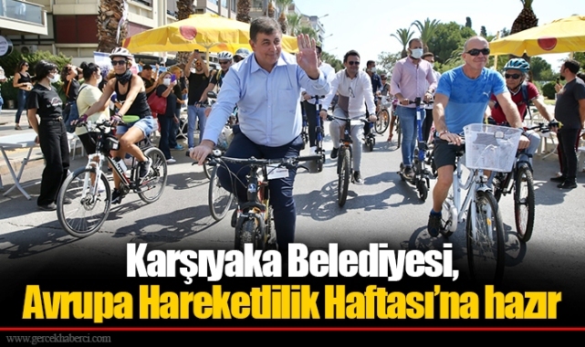 Karşıyaka Belediyesi, Avrupa Hareketlilik Haftası’na hazır