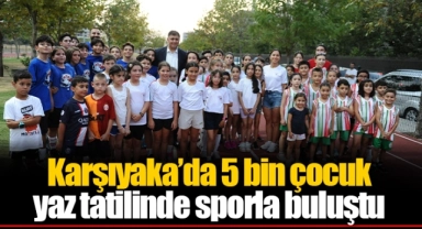 Karşıyaka’da 5 bin çocuk yaz tatilinde sporla buluştu