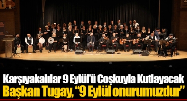 Karşıyakalılar 9 Eylül’ü Coşkuyla Kutlayacak