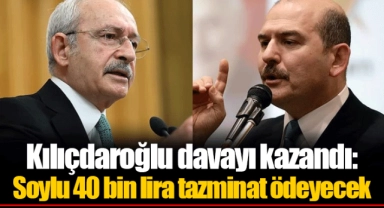 Kılıçdaroğlu davayı kazandı: Soylu 40 bin lira tazminat ödeyecek