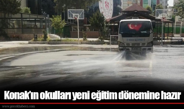 Konak’ın okulları yeni eğitim dönemine hazır