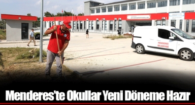Menderes’te Okullar Yeni Döneme Hazır