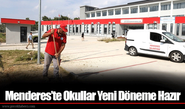 Menderes’te Okullar Yeni Döneme Hazır