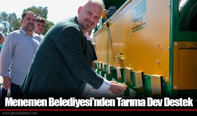 Menemen Belediyesi’nden Tarıma Dev Destek