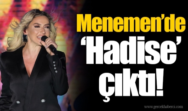 Menemen’de ‘Hadise’  çıktı!