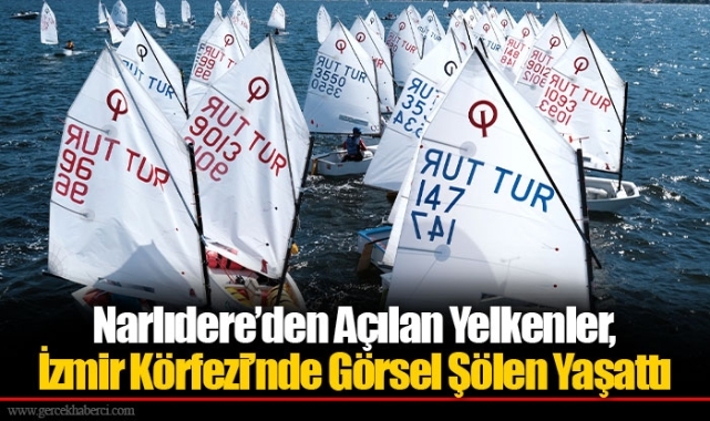 Narlıdere’den Açılan Yelkenler, İzmir Körfezi’nde Görsel Şölen Yaşattı
