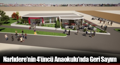 Narlıdere’nin 4’üncü Anaokulu’nda Geri Sayım