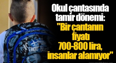 Okul çantasında tamir dönemi: